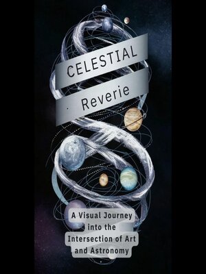 cover image of Celestial Reverie